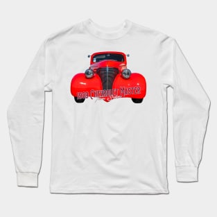 1939 Chevrolet Master Deluxe Town Sedan Long Sleeve T-Shirt